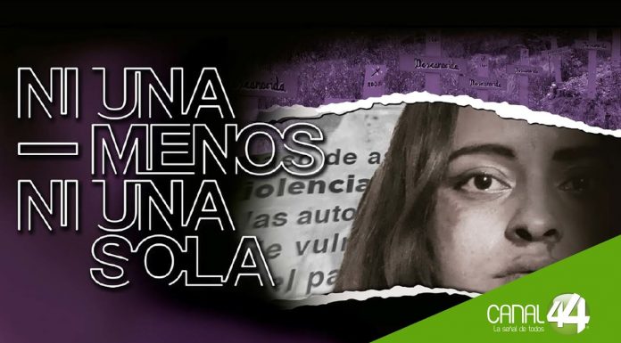 "Ni una menos, ni una sola", serie de Canal 44