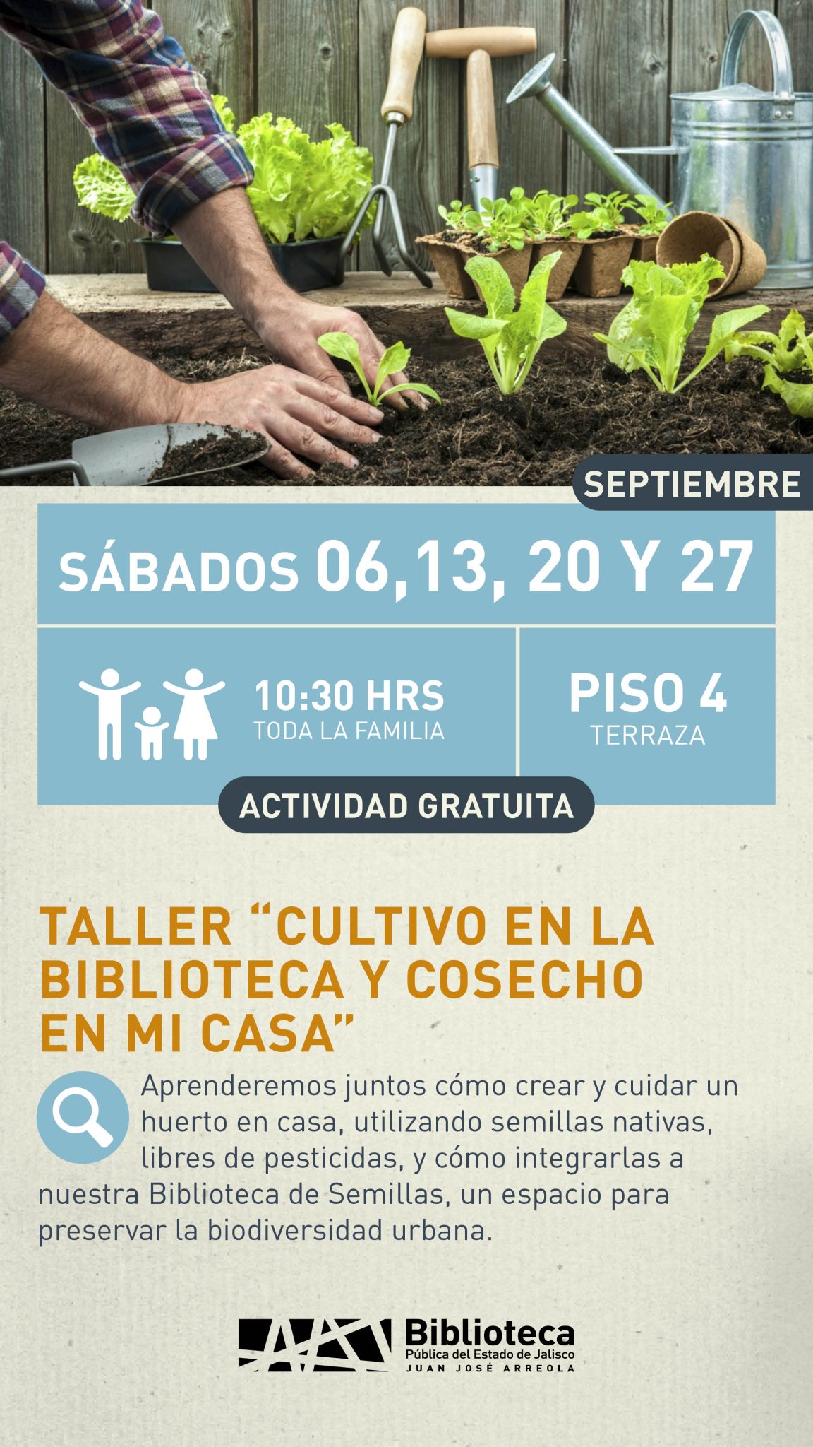 06, 13, 20 Y 27 TALLER CULTIVO