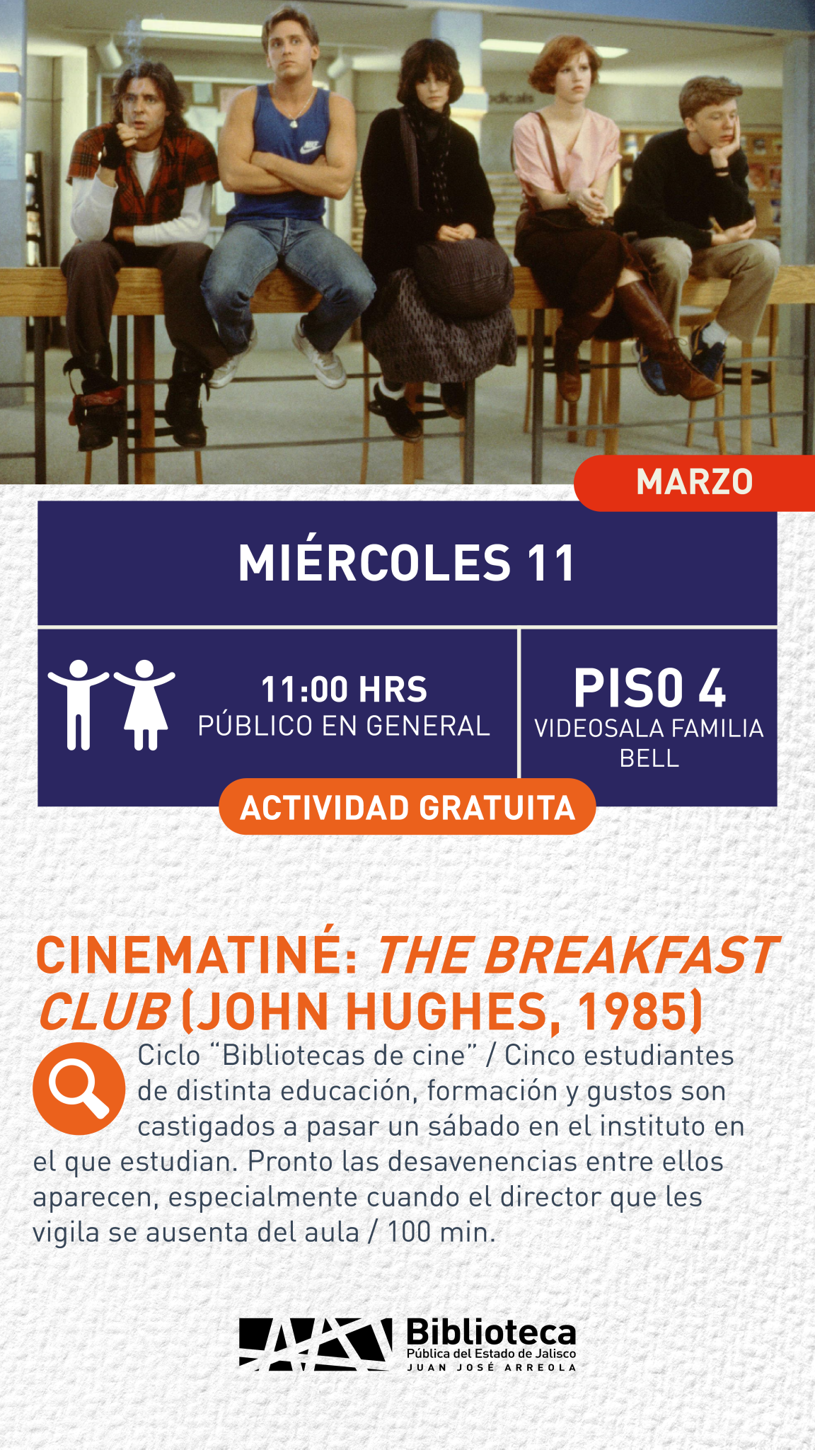 11 CINE MATINÉ THE BREAKFAST CLUB