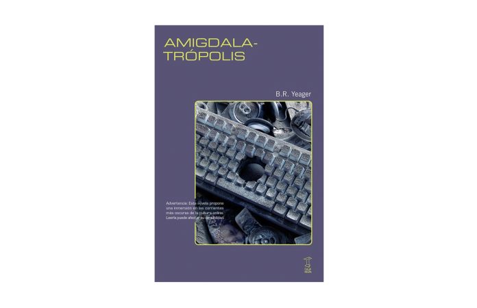 Amigdalastrópolis_B. R. Yeager